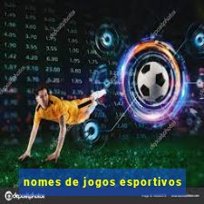 nomes de jogos esportivos